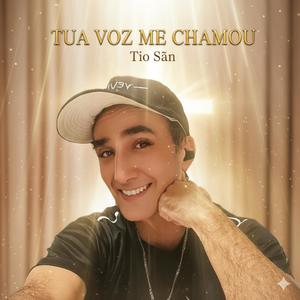 TUA VOZ ME CHAMOU