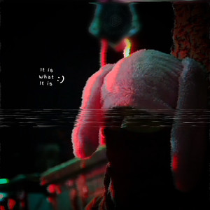 It Is What It Is (Explicit)
