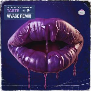 Taste (feat. JESSCA) (Vivace Remix)