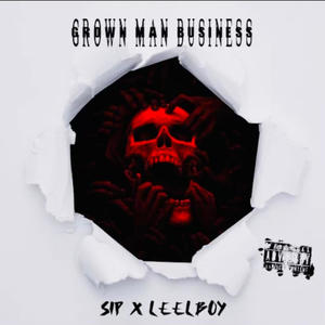 GROWN MAN BUSINESS (Explicit)