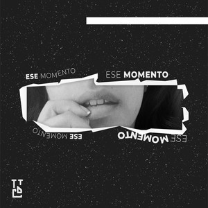 Ese Momento (Explicit)