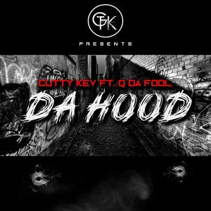 Da Hood(feat. Q Da Fool) (Explicit)
