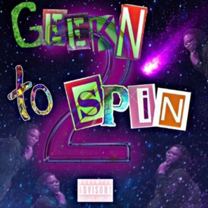 GeeknToSpinPt2