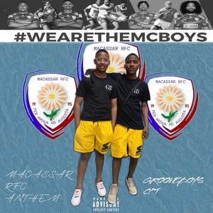 Macassar RFC anthem (feat. Dj ace)