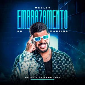 Medley Embrazamento do Martins (Explicit)