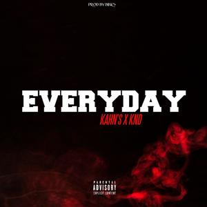 EVERYDAY (feat. Kndgoat) (Explicit)