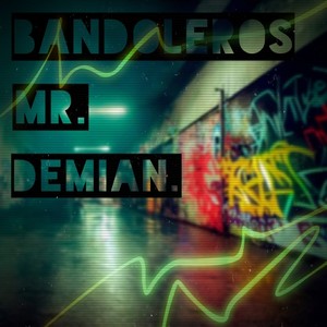 Bandoleros (Explicit)