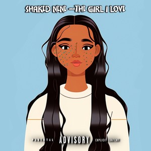 The Girl Love (Explicit)