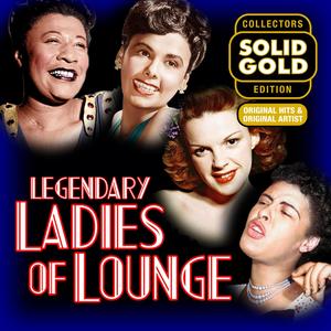 Legendary Ladies of Lounge