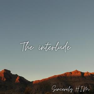 THE INTERLUDE