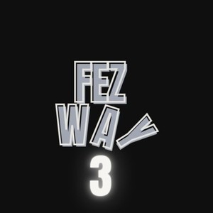 Fez Way 3