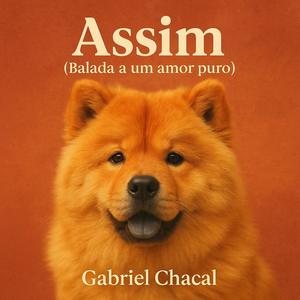 Assim (balada a um amor puro)