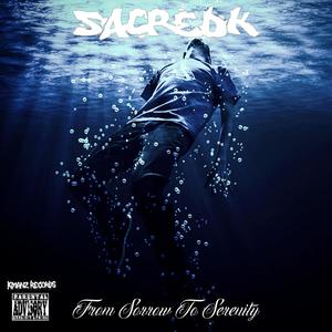 From Sorrow To Serenity (Explicit)