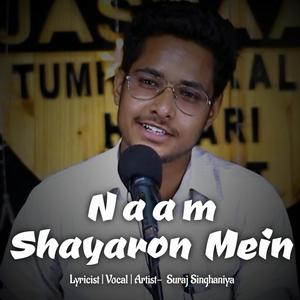 NAAM SHAYARON MEIN