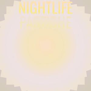 Nightlife Pastiche