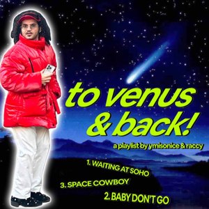 to venus & back! (Explicit)