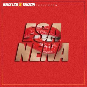 Esa Nena (feat. Tenzzin, Basty MRC, Rusckid & Krisspunto40) (Remix)