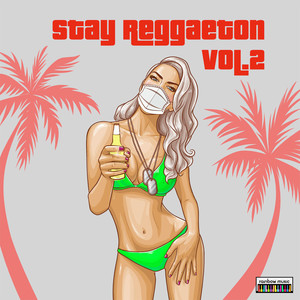 Stay Reggaeton vol.2