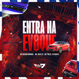Entra  na Evoque (Explicit)