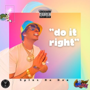 Do it Right (Freestyle) (Raw (Uncut) version ) [Explicit]