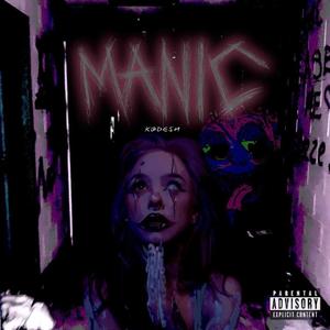 MANIC (Explicit)