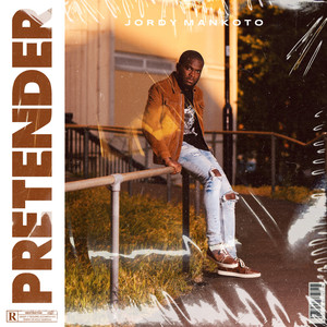 Pretender (Explicit)