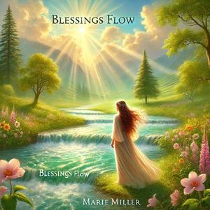 Blessings Flow