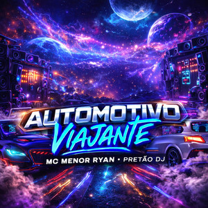 Automotivo Viajante (Explicit)
