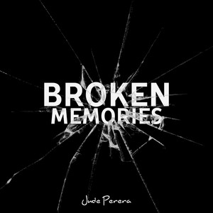 Broken Memories