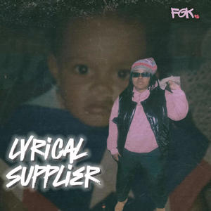 Lyrical Supplier (Explicit)