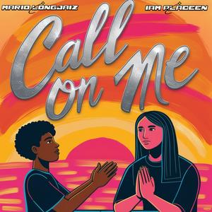 Call On Me (feat. IRM Aladeen)