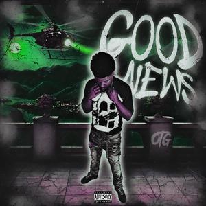 Good news (Explicit)