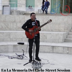 En La Memoria Del Cielo: Street Session