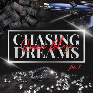 Chasing Dreams (Part 1)