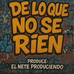 No Me Rio (feat. El Nete 27, Piky Trenta & El Moreno Rd)