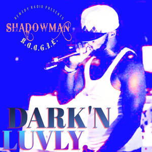 DARK'N LUVLY (Explicit)