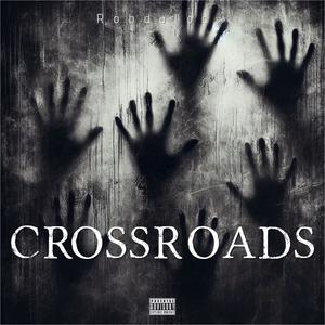 CrossRoads (feat. Robdaloc) (Explicit)