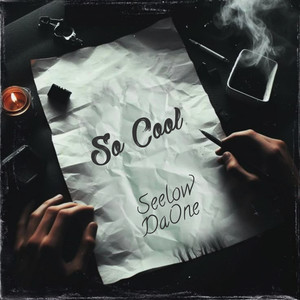 So Cool (Explicit)