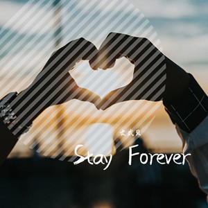 Stay Forever