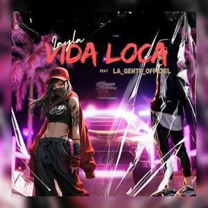 Vida Loca