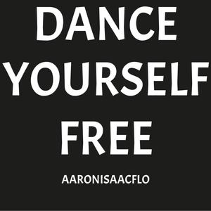 Dance Yourself Free