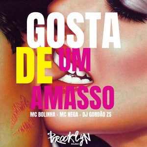 Gosta de um Amasso (Explicit)