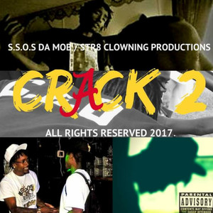 Crack For Your Ears 2 (Explicit)