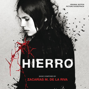 Hierro (Original Motion Picture Soundtrack)