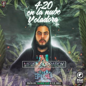 4:20 en la Nube Voladora (Explicit)