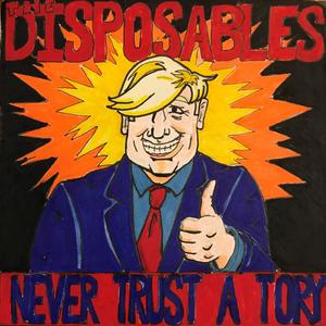 Never Trust a Tory (Explicit)