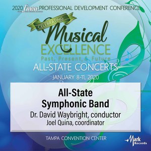 2020 Florida Music Education Association (Fmea): All-State Symphonic Band [Live]