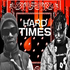 Hard Times (feat. Don the great) (Explicit)
