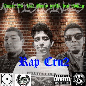 RapCru2 (Explicit)