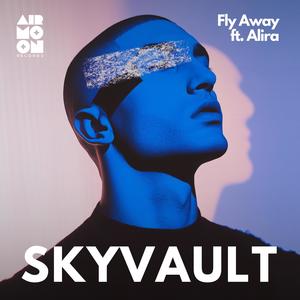 Fly Away (feat. Alira)